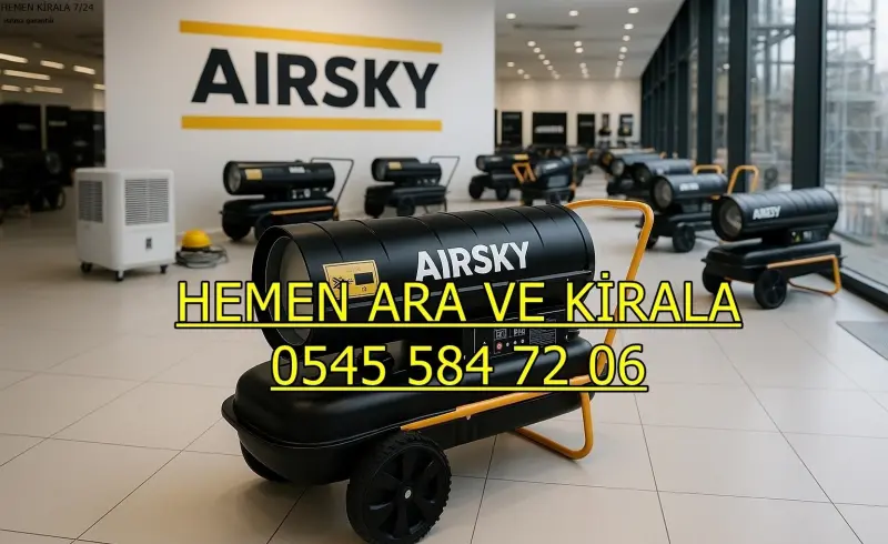Adana Mazotlu Isımak Isıtıcı Kiralama