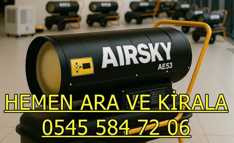Diyarbakır Silvan Mazotlu Isımak Isıtıcı Kiralama