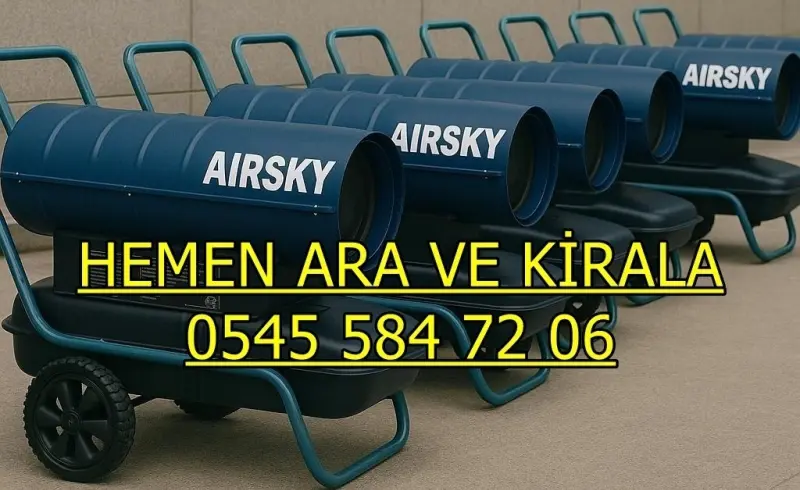 Eskişehir Mihalıççık Mazotlu Isımak Isıtıcı Kiralama