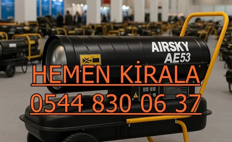 İstanbul Eyüpsultan Mazotlu Isımak Isıtıcı Kiralama