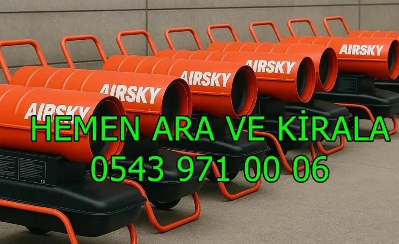 İzmir Mazotlu Isımak Isıtıcı Kiralama