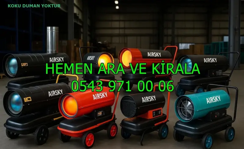 Kocaeli Kandıra Mazotlu Isımak Isıtıcı Kiralama
