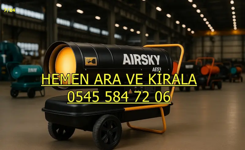 Konya Ilgın Mazotlu Isımak Isıtıcı Kiralama